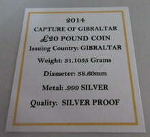 Load image into Gallery viewer, 2014 CAPTURE OF GIBRALTAR SILVER PROOF £20 TWENTY POUND COIN WITH BOX &amp; COA
