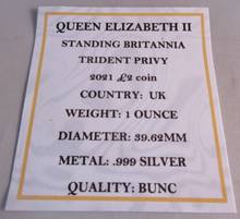 Load image into Gallery viewer, 2021 QEII STANDING BRITANNIA  1oz SILVER BU £2 TWO POUNDS COIN BOX &amp; COA
