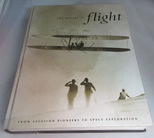 Load image into Gallery viewer, 2004 THE HISTORY OF FLIGHT DAVID SIMONS &amp; THOMAS WITHINGTON HARDBACK BOOK
