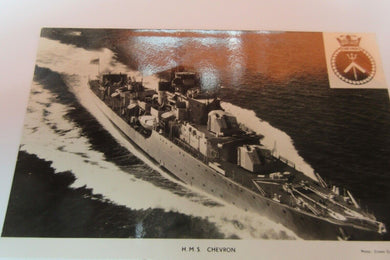 HMS CHEVRON Vintage ROYAL NAVY PHOTO POSTCARD 1945 C-class destroyer