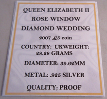 Load image into Gallery viewer, 2007 QEII ROSE WINDOW DIAMOND WEDDING SILVER PROOF £5 FIVE POUND COIN BOX &amp; COA
